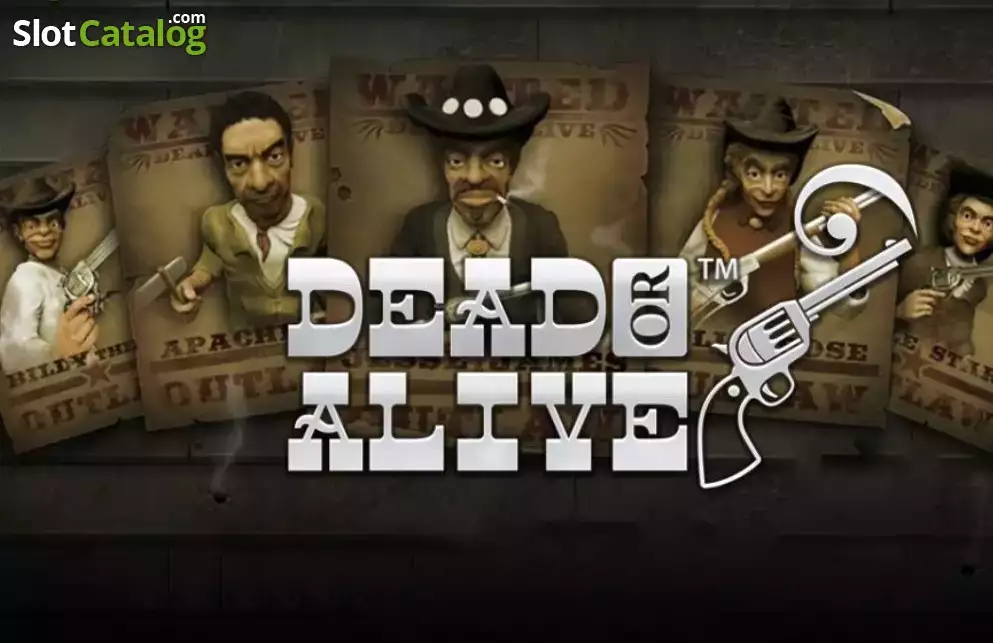 Dead or Alive